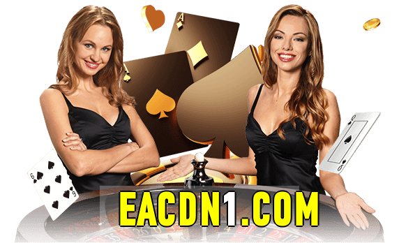Jogue com dealers reais no eacdn !